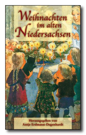 Weihnachten im alten Niedersachsen
