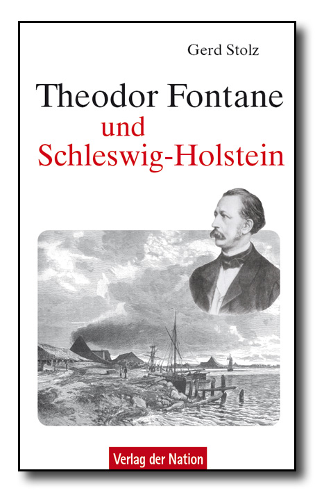 Theodor Fontane und Schleswig-Holstein