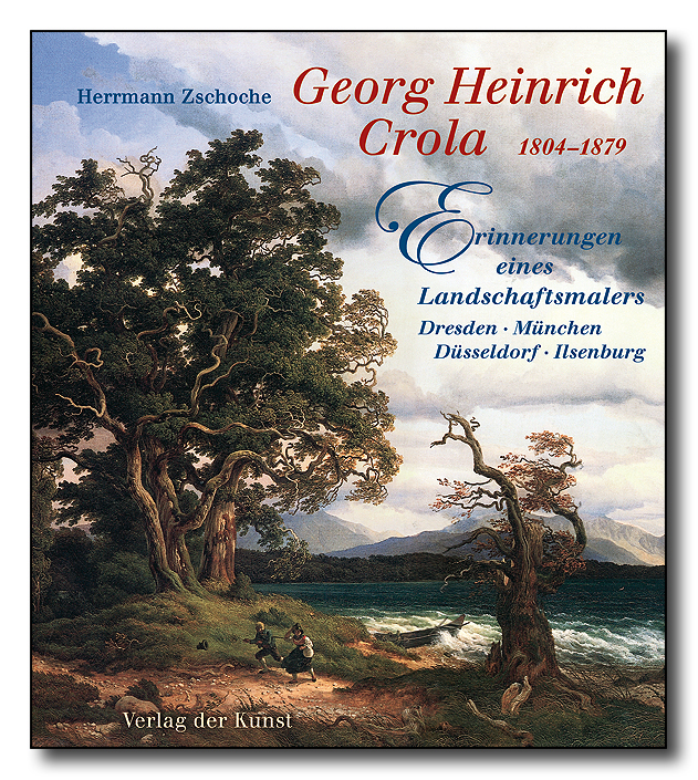 Georg Heinrich Crola (1804-1879)