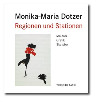 Monika-Maria Dotzer. Regionen und Stationen