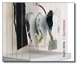 Karin Witte – Durch Blicke