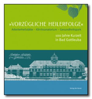 "Vorzügliche Heilerfolge"