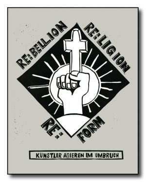 Re:bellion Re:ligion Re:form
