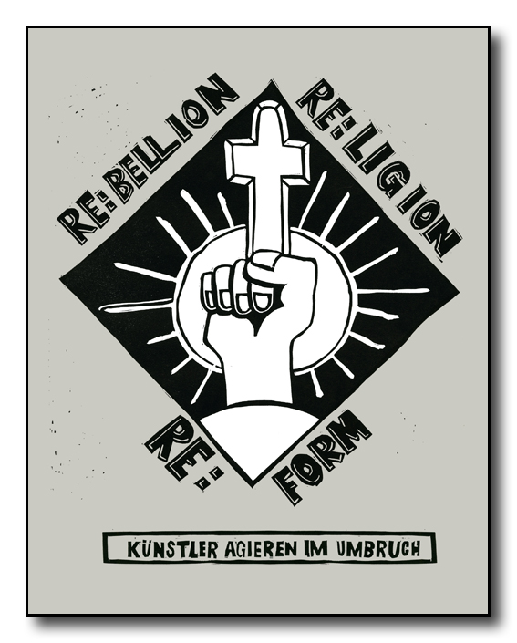 Re:bellion Re:ligion Re:form