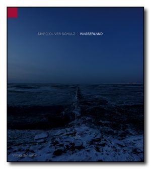 Marc-Oliver Schulz - Wasserland