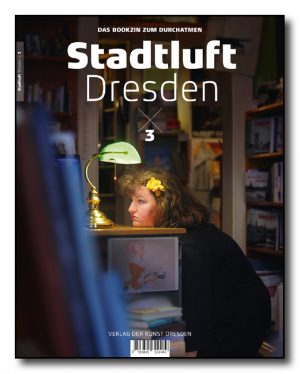 Stadtluft Dresden 3