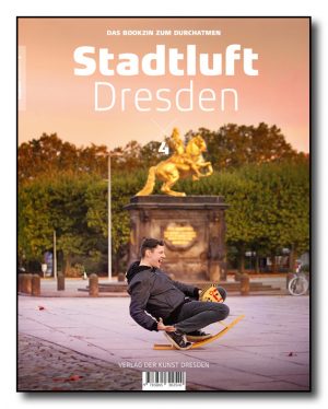 Stadtluft Dresden 4