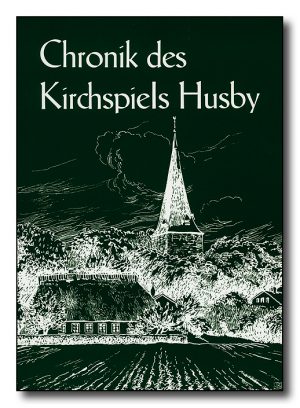 Chronik des Kirchspiels Husby