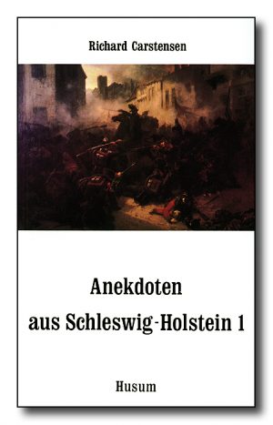 Anekdoten aus Schleswig-Holstein 1
