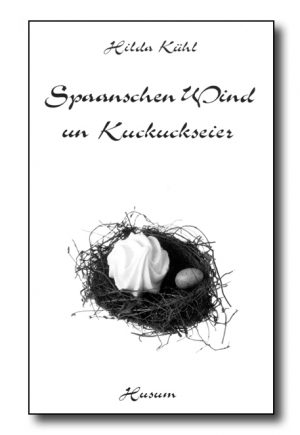 Spaanschen Wind un Kuckuckseier