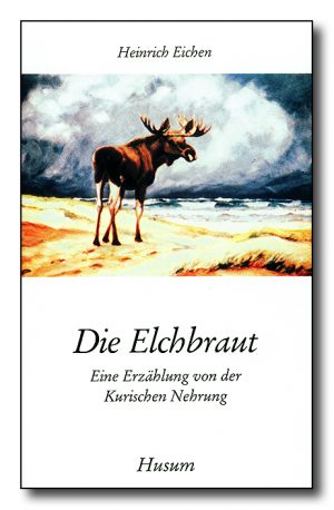 Die Elchbraut