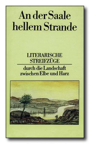 An der Saale hellem Strande