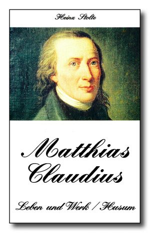 Matthias Claudius - Leben und Werk