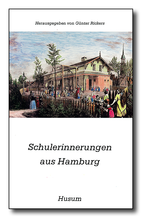 Schulerinnerungen aus Hamburg