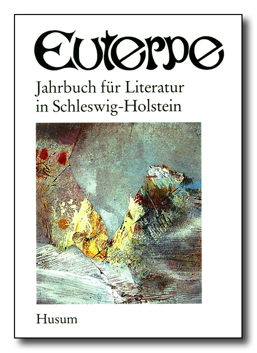 Euterpe. Jahrbuch für Literatur in Schleswig-Holstein