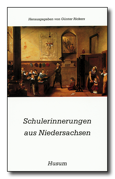 Schulerinnerungen aus Niedersachsen