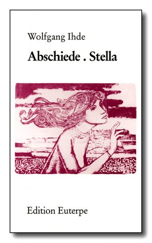 Abschiede. Stella