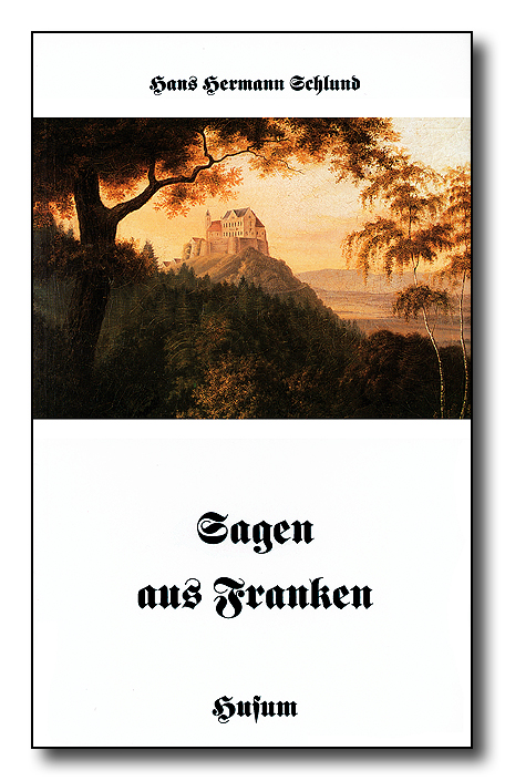 Sagen aus Franken