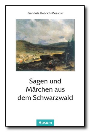 Cover Sagen und Märchen aus dem Schwarzwald