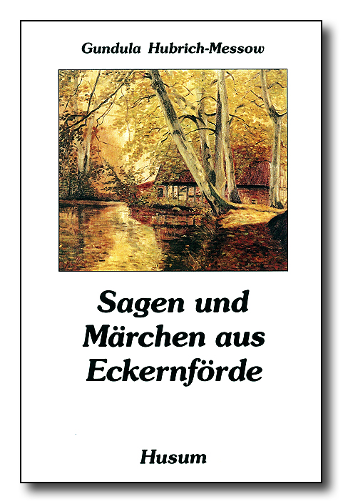 Sagen und Märchen aus Eckernförde