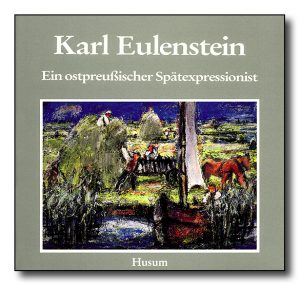 Karl Eulenstein. 1892-1981