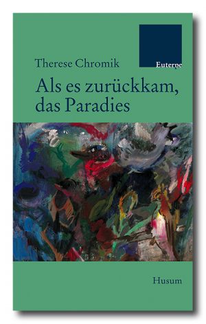 Als es zurückkam, das Paradies