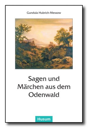 Cover Sagen und Märchen aus dem Odenwald