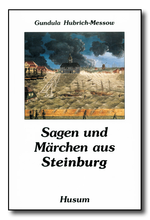 Sagen und Märchen aus Steinburg