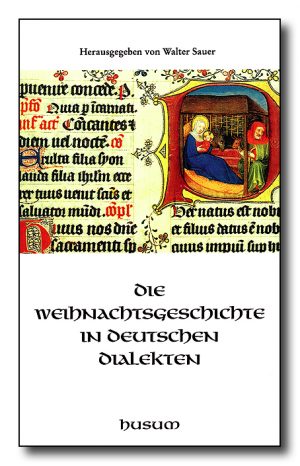 Die Weihnachtsgeschichte in deutschen Dialekten