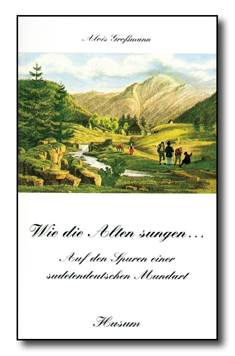 Wie die Alten sungen...