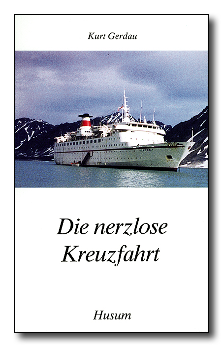 Die nerzlose Kreuzfahrt