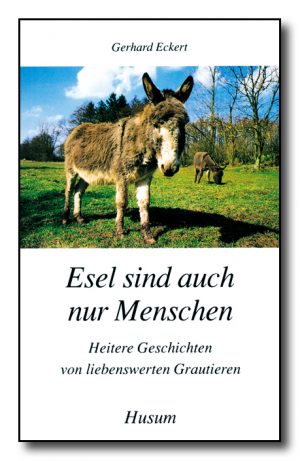 Esel sind auch nur Menschen