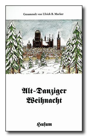 Alt-Danziger Weihnacht