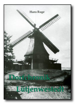 Dorfchronik Lütjenwestedt