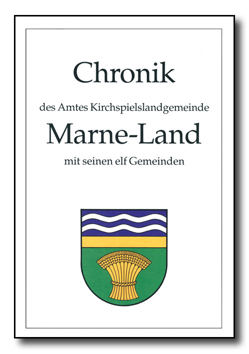 Chronik des Amtes Kirchspiellandgemeinde Marne-Land