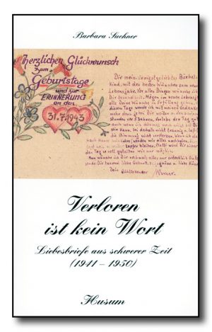 Verloren ist kein Wort