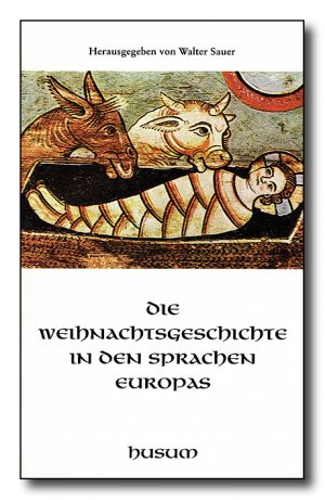 Die Weihnachtsgeschichte in den Sprachen Europas