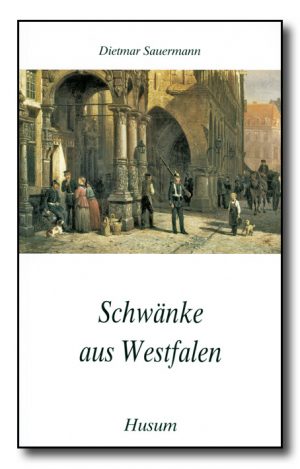 Schwänke aus Westfalen