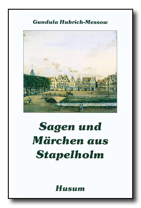 Sagen und Märchen aus Stapelholm