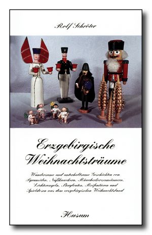 Erzgebirgische Weihnachtsträume