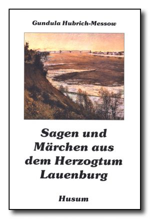 Cover Sagen und Märchen aus dem Herzogtum Lauenburg