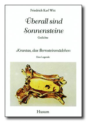 Überall sind Sonnensteine - Gedichte