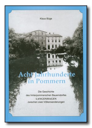 Acht Jahrhunderte in Pommern