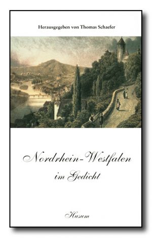 Nordrhein-Westfalen im Gedicht