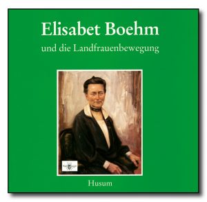 Elisabet Boehm und die Landfrauenbewegung