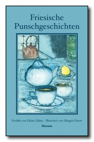 Friesische Punschgeschichten