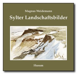 Magnus Weidemann - Sylter Landschaftsbilder