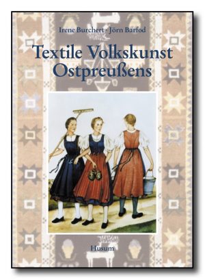 Textile Volkskunst Ostpreußens