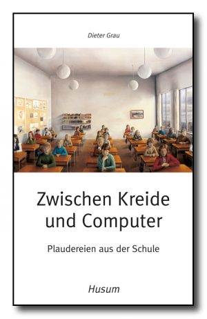 Zwischen Kreide und Computer