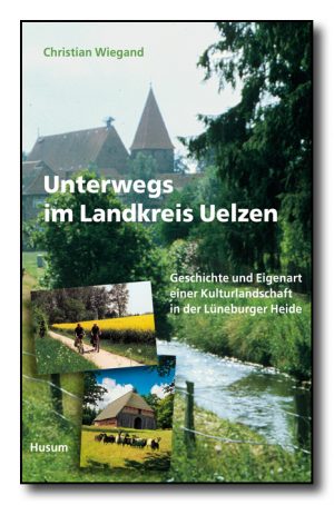 Unterwegs im Landkreis Uelzen